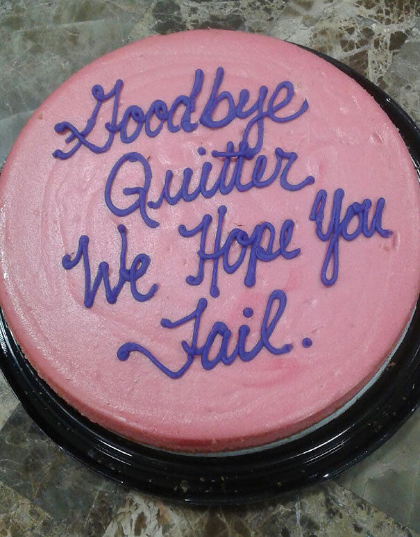 Goodbye to the Quitter