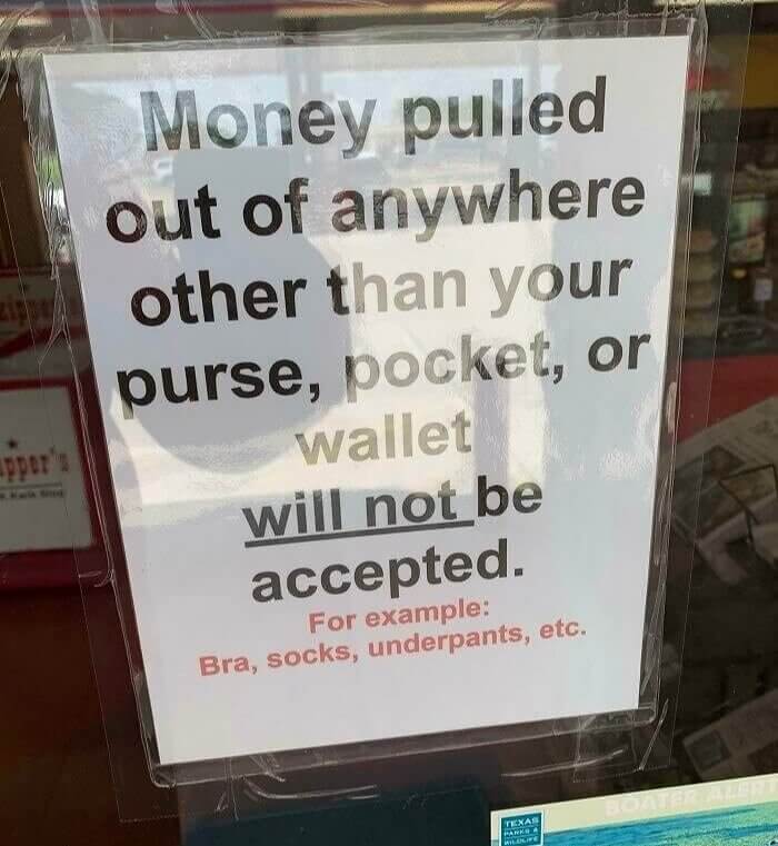 Money Is Meant To Be In A Backpack, Purse Or Wallet