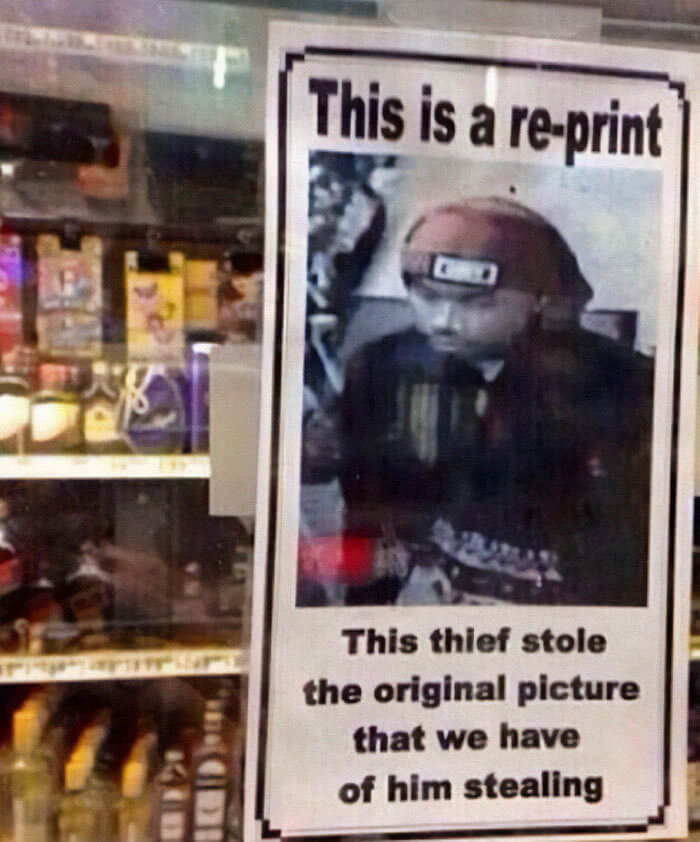 It's Bad When Thieves Need To Steal Their Own Thieving Signs