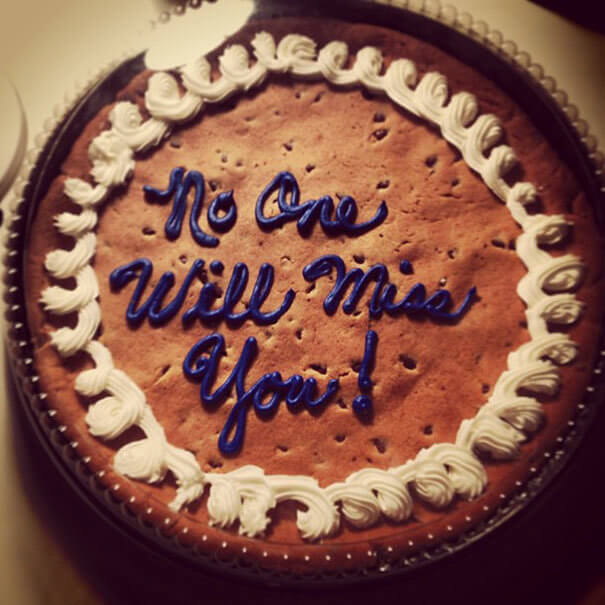 No One Will Miss You